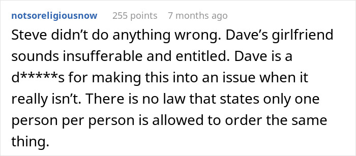 Comment defending the boyfriend's order and criticizing his girlfriend's tantrum