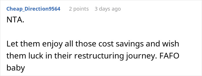 Reddit comment NTA about a company calling a developer a budget burden, then having system issues.