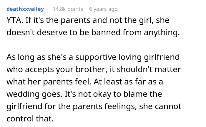 Comment arguing parents' disapproval shouldn't justify banning brother's supportive girlfriend Comment arguing parents' disapproval shouldn't justify banning brother's supportive girlfriend