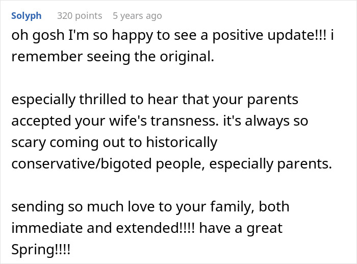 Comment expressing happiness over positive update and acceptance of wife's transness Comment expressing happiness over positive update and acceptance of wife's transness