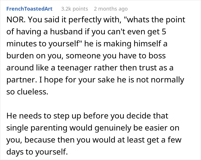 Comment about husband making himself a burden and need to step up in wife shower scenario Comment about husband making himself a burden and need to step up in wife shower scenario