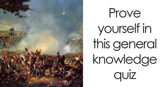 If You Can Fill In 18 Blanks For These General Knowledge Facts, Your Memory Is Exceptional