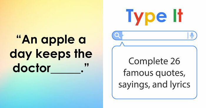 Finish The Sentence: 26 Famous Quotes, Lyrics & Everyday Grammar That Are Harder Than You Think
