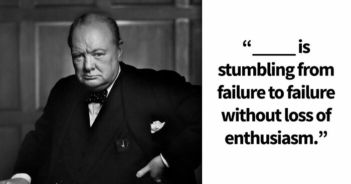 Finish The Sentence: 26 Famous Quotes, Lyrics & Everyday Grammar That Are Harder Than You Think