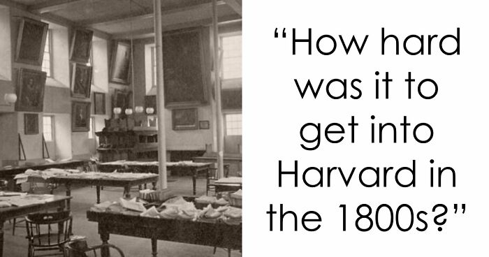 “Would You Get Into Harvard 150 Years Ago?”: Test Yourself With 16 Entrance Exam Questions