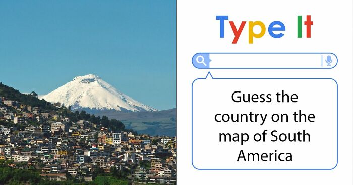 “How Well Do You Know South America?”: Name 14 Countries From Only A Spot On The Map