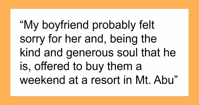 “What Part Of That Did You Not Understand “: Woman Needs Time To Recover From BF’s Cousin’s Entitlement