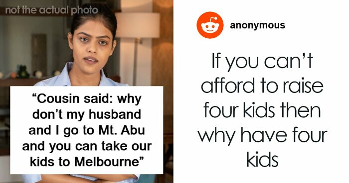 “What Part Of That Did You Not Understand “: Woman Needs Time To Recover From BF’s Cousin’s Entitlement