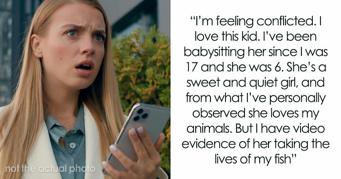 9YO Hurts Babysitter’s Fish And Mom Dismisses It, Babysitter Cuts Her Off And Suggests Therapy