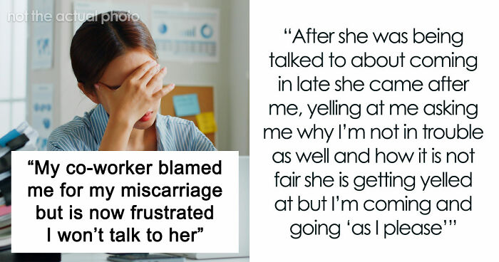 Woman Furious Coworker Gets Special Treatment After Her Miscarriage: “You Are Being So Stupid!”