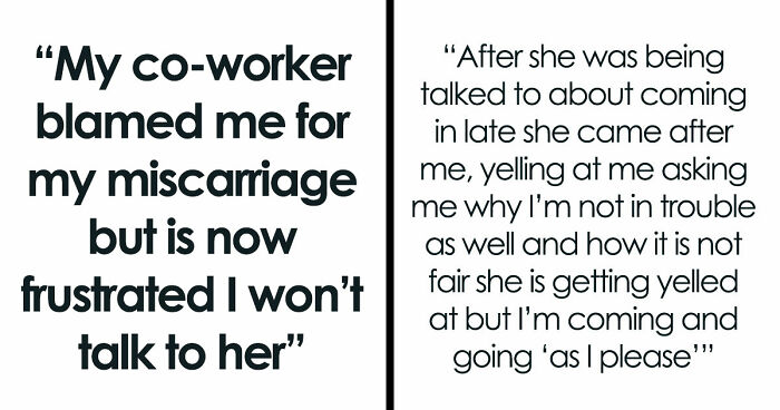 Woman Furious Coworker Gets Special Treatment After Her Miscarriage: “You Are Being So Stupid!”