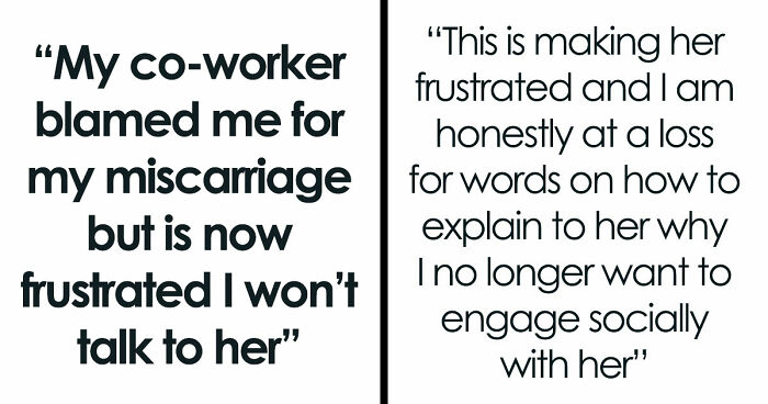 Woman Furious Coworker Gets Special Treatment After Her Miscarriage: “You Are Being So Stupid!”