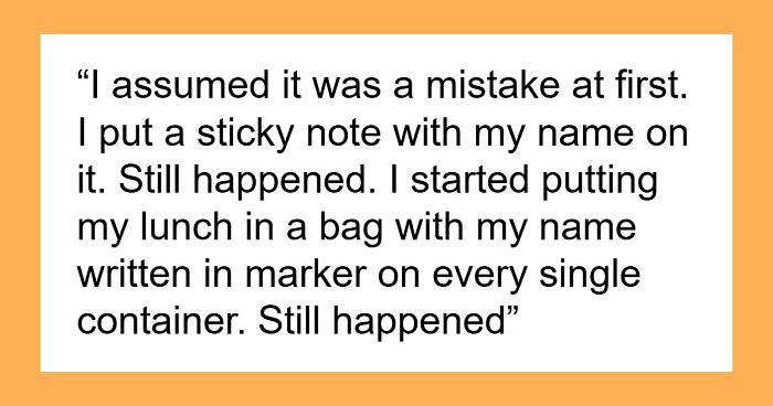 Person’s Lunch Keeps Disappearing, They Finally Find Out Why: “You Should Take It As A Compliment”