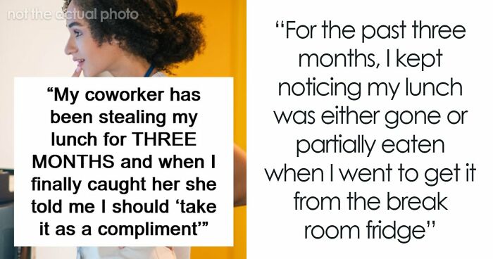 Person’s Lunch Keeps Disappearing, They Finally Find Out Why: “You Should Take It As A Compliment”