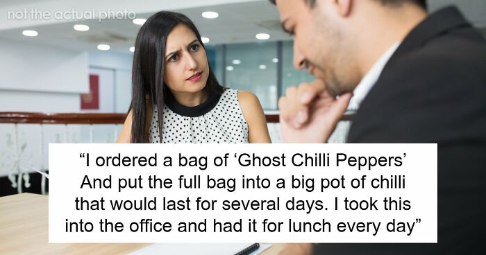 Office Food Thief Steals Ghost Pepper Chili And Runs To HR, Accidentally Speeds Up Their Own Firing