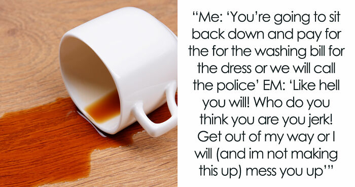 Entitled Mom Ignores Bridal Shop Rules, Dumps Coffee On A $2K Dress And Ends The Day In Handcuffs