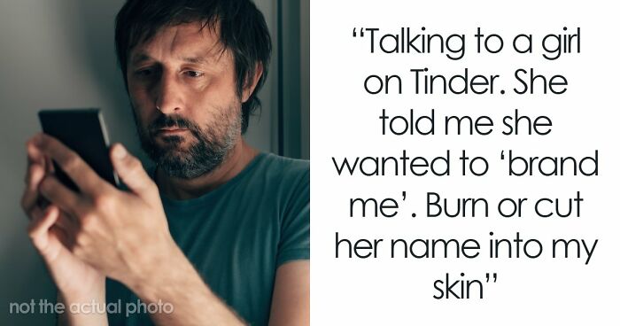 55 Men Share The Creepiest Things Women Have Done To Them
