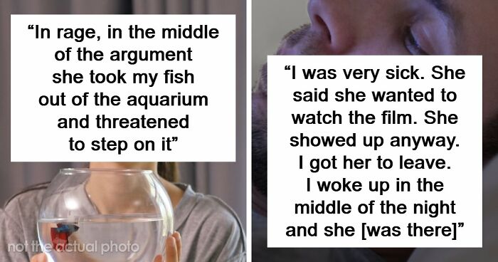 55 Men Share The Creepiest Things Women Have Done To Them