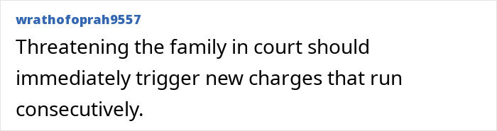 Comment about triggering new charges for threatening family in court Comment about triggering new charges for threatening family in court