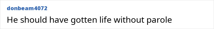Comment suggests life sentence without parole for man who ended mechanic's life Comment suggests life sentence without parole for man who ended mechanic's life