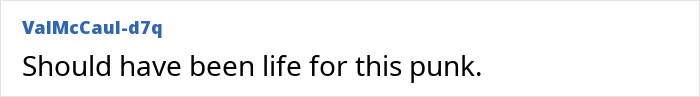 Comment insists life sentence is deserved for man who ended mechanic's life over 500 Comment insists life sentence is deserved for man who ended mechanic's life over 500