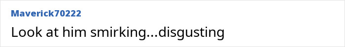 Comment calling smirking man in mechanic's d***h case disgusting Comment calling smirking man in mechanic's d***h case disgusting