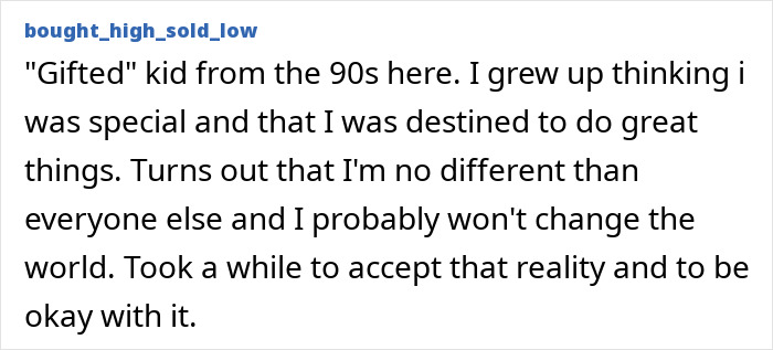 Adult problems accepting not being special despite early expectations