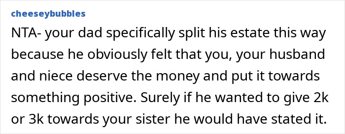 Woman Leeches Off Sick Dad For Years, Shamelessly Demands Half Of Inheritance He Left For Sister Woman Leeches Off Sick Dad For Years, Shamelessly Demands Half Of Inheritance He Left For Sister