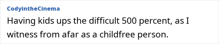 Adult problems having kids increases difficulty 500 percent