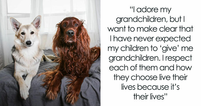 Childfree Daughter Wants Mom To Treat Her Dogs Like Grandkids, Unleashes A Family Jealousy Feud