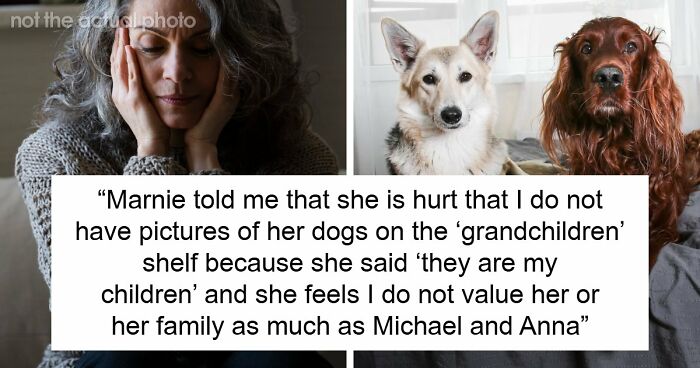 Childfree Daughter Wants Mom To Treat Her Dogs Like Grandkids, Unleashes A Family Jealousy Feud