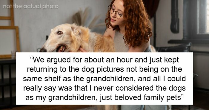 Childfree Daughter Wants Mom To Treat Her Dogs Like Grandkids, Unleashes A Family Jealousy Feud