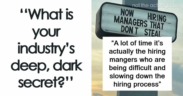 “It’s Just Googling”: 59 Employees Tell The Industry Secrets They Didn’t Know Before Starting Their Jobs