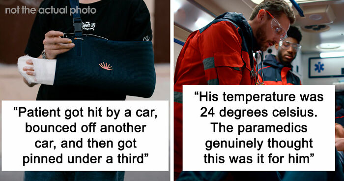 47 Times Doctors Wanted To Ask Their Patients “How The Hell Are You Even Alive Right Now?”