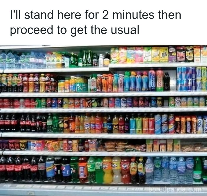 A British meme showing a well-stocked supermarket shelf with drinks, representing the common dilemma of choosing the usual.