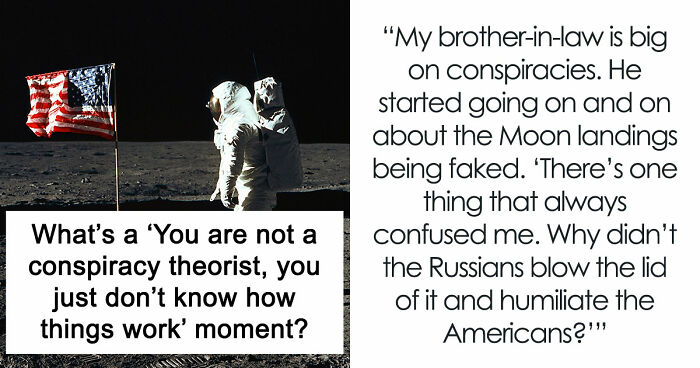 35 Hilarious Times People Jumped To Conspiracy Conclusions Instead Of Learning The Facts