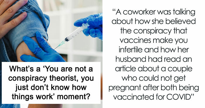 35 Hilarious Times People Jumped To Conspiracy Conclusions Instead Of Learning The Facts