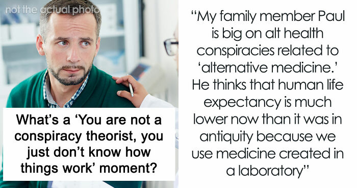 35 Hilarious Times People Jumped To Conspiracy Conclusions Instead Of Learning The Facts