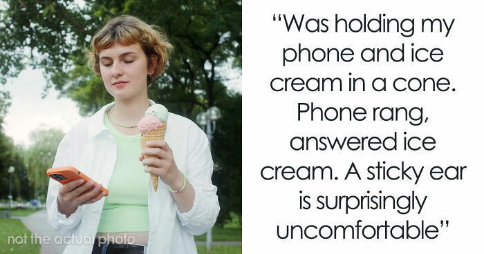 40 People Share The Most Ridiculous Things They Did Without Thinking