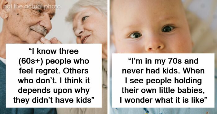 47 Older People That Chose Not To Have Kids Reveal If They Regret The Decision Now