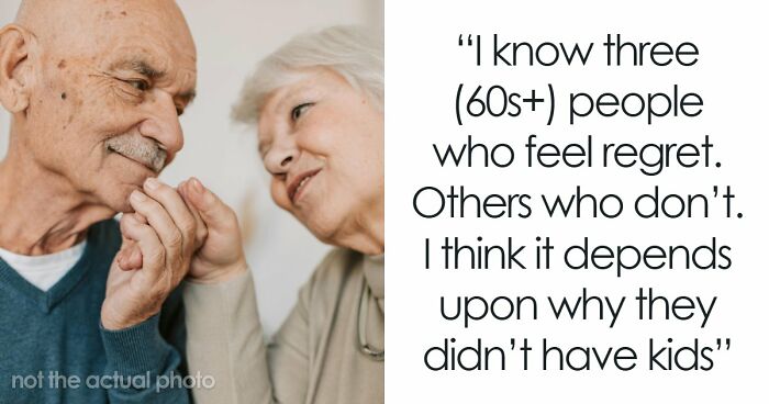 47 Older People That Chose Not To Have Kids Reveal If They Regret The Decision Now