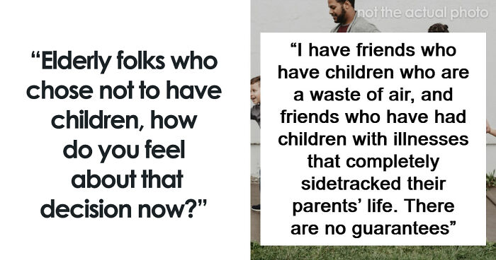 47 Older People That Chose Not To Have Kids Reveal If They Regret The Decision Now