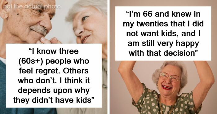 47 Older People That Chose Not To Have Kids Reveal If They Regret The Decision Now