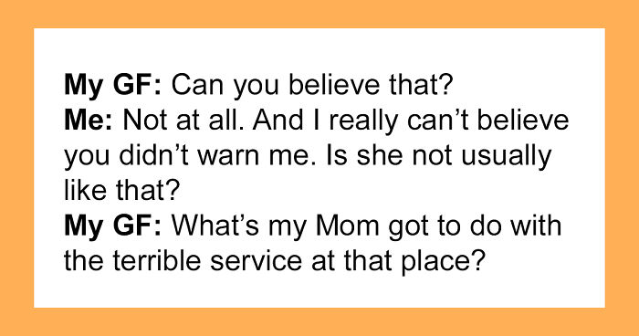 Man In Disbelief As Fiancée Sides With Mom After A Fiasco Of A Dinner At A Restaurant