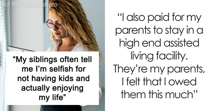 Parents Demand Rich Daughter’s Money Since She Decided She’s Never Having Kids