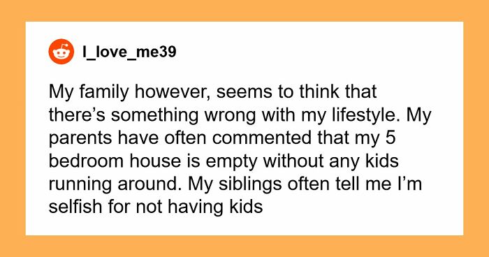 Parents Demand Rich Daughter’s Money Since She Decided She’s Never Having Kids
