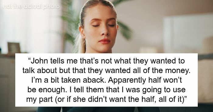 Sis Thinks IVF Struggles Entitle Her To Entire Inheritance, Explodes After Being Offered 50% Instead
