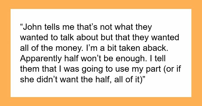 Sis Thinks IVF Struggles Entitle Her To Entire Inheritance, Explodes After Being Offered 50% Instead
