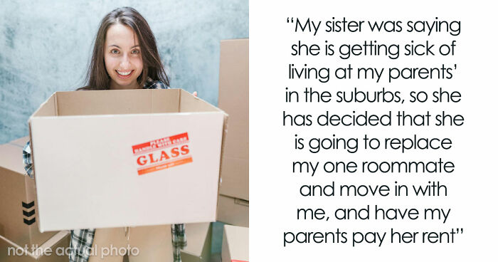 Woman Actually Believes She’s Moving In With Sister Who Can’t Stand Her: “We Don’t Speak At All. I Hate Her”