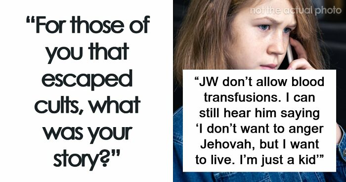 30 People Who Escaped A Cult Share The Moment They Knew They Had To Get Out